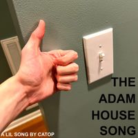Cherry And The Other People - The Adam House Song