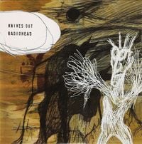 Radiohead - Knives Out (CD1)