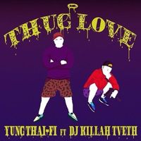 TVETH - THUG LOVE