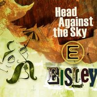 Eisley - Head Against the Sky
