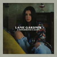 Lanie Gardner - A Songwriter's Diary