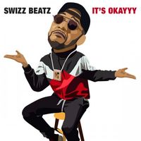 Swizz Beatz - It's Okayyy