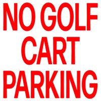 Hex Girlfriend - No Golf Cart Parking