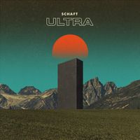 Schaft - Ultra