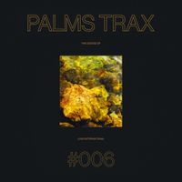 Palms Trax - The Sound Of Love International 006 - Palms Trax