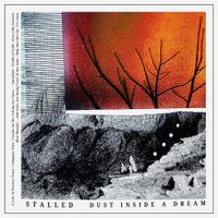 Stalled - Dust Inside a Dream