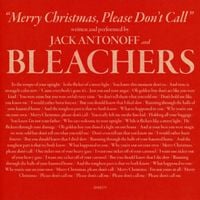 Bleachers - Merry Christmas, Please Don't Call
