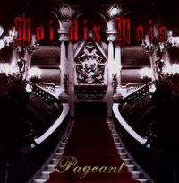 Moi dix Mois - Pageant