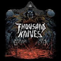 Thousand Knives - Incessant Violent Thoughts