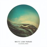 White Lion Parade - Cloudlines