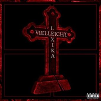 LEX - VIELLEICHT