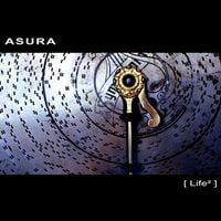Asura - Life&sup2;