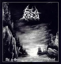 Forest - As a Song in the Harvest of Grief