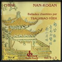 蔡小月 [Tsai Hsiao-yueh] - China - Nan-Kouan Vol.2 & 3