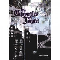 The Chronicles Of Israfel - Starborn, Tome I