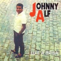 Johnny Alf - Eu e a Brisa