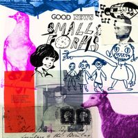 Good News - Small Forms
