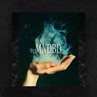 Mndbd - Smoke & Mirrors