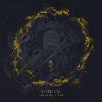 Lethvm - This Fall Shall Cease
