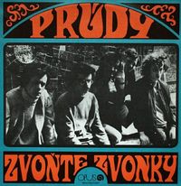 Pr&uacute;dy - Zvoňte zvonky