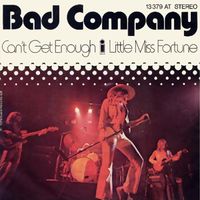 Bad Company - Can't Get Enough