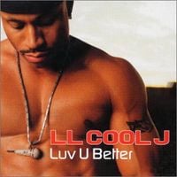 LL COOL J - Luv U Better