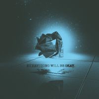 WHITE ROSE - Everything Will Be Okay