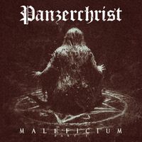 Panzerchrist - Maleficium - Part I