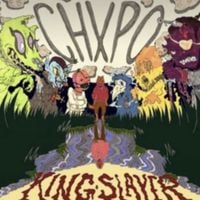 CHXPO - King Slayer