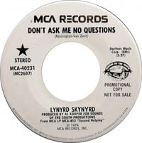 Lynyrd Skynyrd - Don't Ask Me No Questions