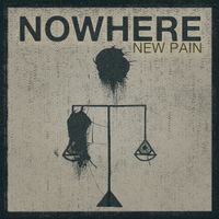 Nowhere - New Pain