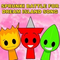 BENJIxScarlett - Sprunki Battle For Dream Island Song (BFDI)