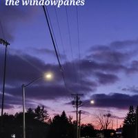 Windowpanes - Demos (2022-2024)