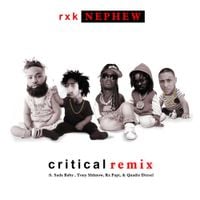 RXKNephew - Critical - Remix