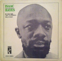 Isaac Hayes - By the Time I Get to Phoenix