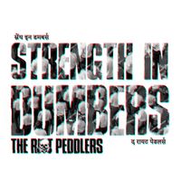 The Riot Peddlers - Strength in Dumbers