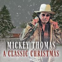 Mickey Thomas - A Classic Christmas