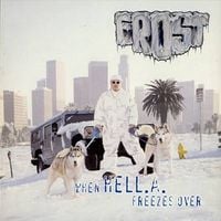 Frost - When Hell.A. Freezes Over