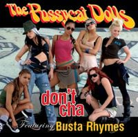 The Pussycat Dolls - Don't Cha
