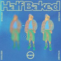 Draft Day - HALF BAKED