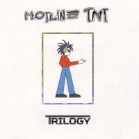 Hotline TNT - Trilogy