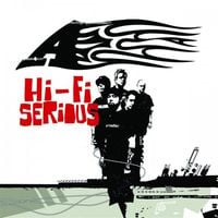A - Hi-Fi Serious