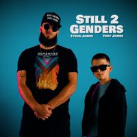 Tyson James - Still 2 Genders