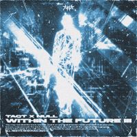 tact. - Within the Future III