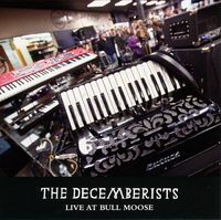 The Decemberists - Live At Bull Moose