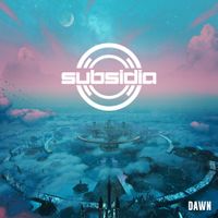Subsidia - Subsidia: Dawn Vol. 1