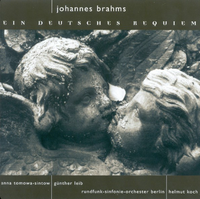 Helmut Koch, Rundfunkchor Berlin, Berlin Rundfunk Symphonie Orchester, Berlin Radio Solistenvereinigung - Brahms: A German Requiem