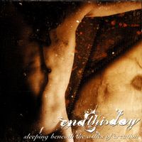 End This Day - Sleeping Beneath The Ashes Of Creation