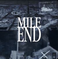 Mile End - Mile End