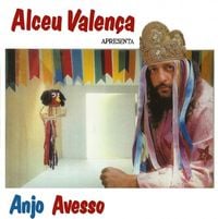 Alceu Valen&ccedil;a - Anjo Avesso